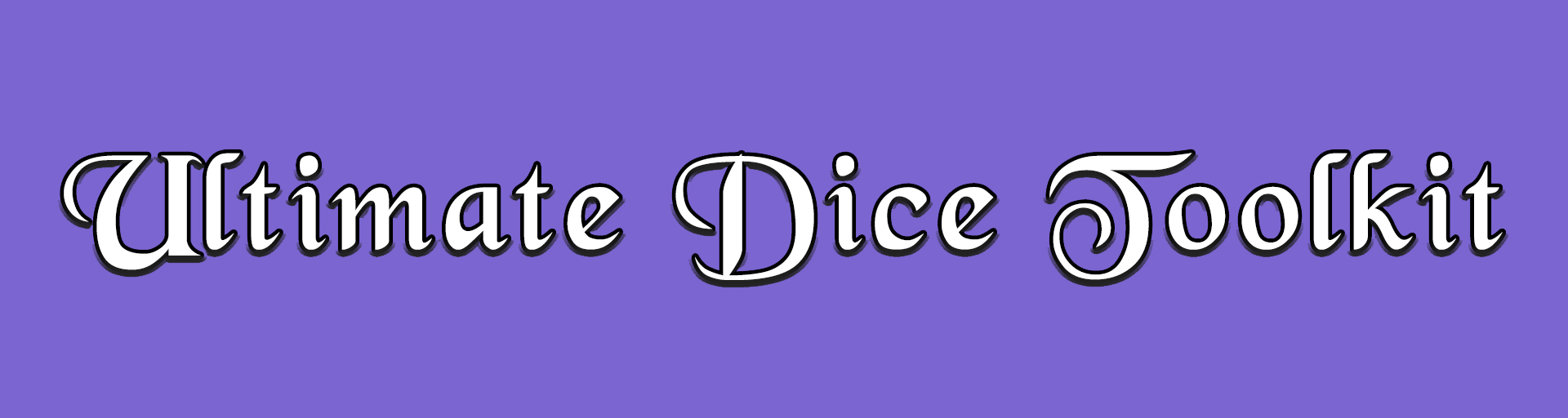 Ultimate Dice Roll Toolkit